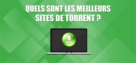 Les 14 meilleurs sites de torrents : la liste ultime [2024].